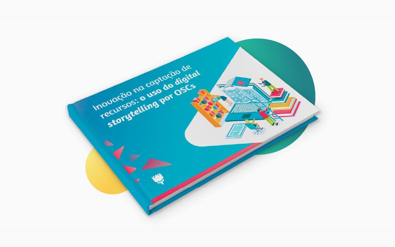 Inovação na captação de recursos: o uso do digital storytelling por OSCs